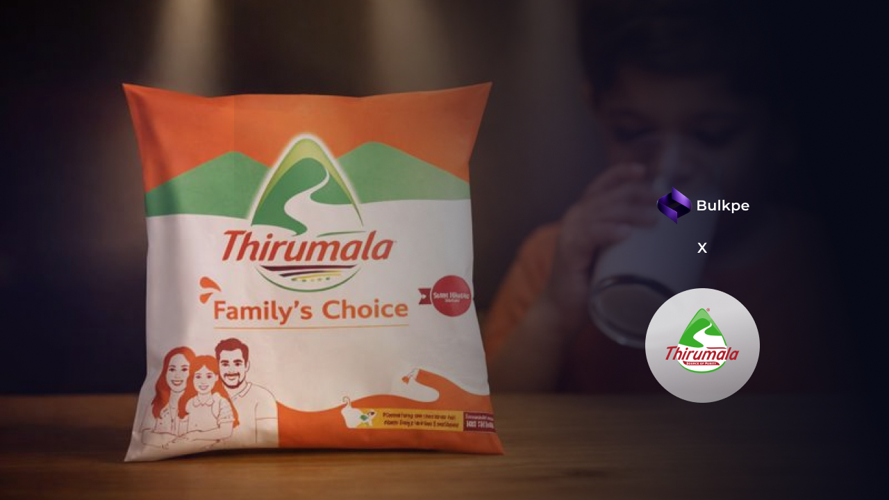 Bulkpe x Tirumala Milk